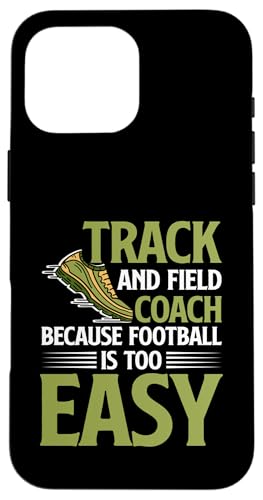 Leichtathletiktrainer Hülle für iPhone 16 Pro Max Leichtathletiktrainer Hülle für iPhone 16 Pro Max von Track and Field Coach Gifts