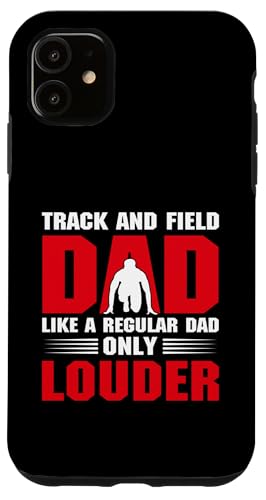 Leichtathletik-Vater Hülle für iPhone 11 Leichtathletik-Vater Hülle für iPhone 11 von Track and Field Dad Gifts for Runners