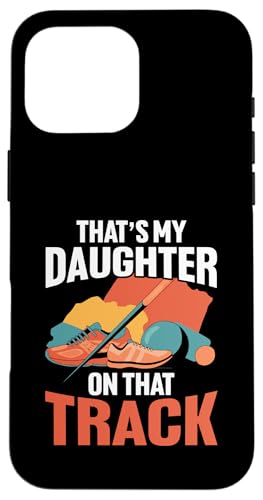 Leichtathletik-Vater Hülle für iPhone 16 Pro Max Leichtathletik-Vater Hülle für iPhone 16 Pro Max von Track and Field Dad Gifts for Runners