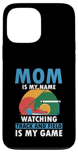 Leichtathletik-Mama Hülle für iPhone 13 Pro Max Leichtathletik-Mama Hülle für iPhone 13 Pro Max von Track and Field Mom Gifts for Runners