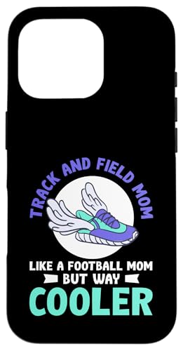 Leichtathletik-Mama Hülle für iPhone 16 Pro Leichtathletik-Mama Hülle für iPhone 16 Pro von Track and Field Mom Gifts for Runners