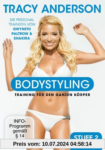 Tracy Anderson - Bodystyling: Fortgeschritten, Stufe 2 von Tracy Anderson