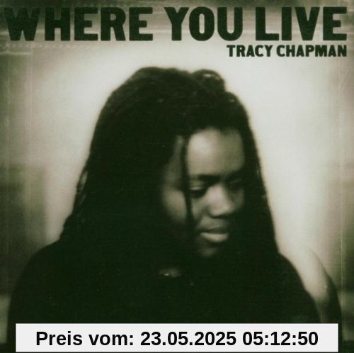 Where You Live Where You Live von Tracy Chapman