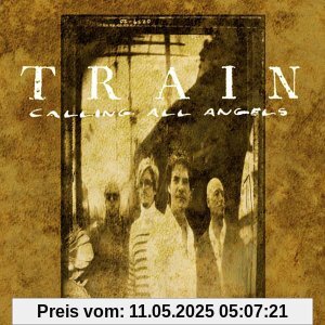 Calling All Angels von Train
