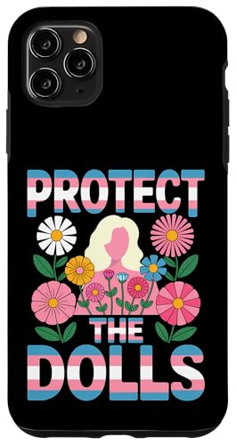 Protect The Dolls Transgender Transgender Visibility Hülle für iPhone 11 Pro Max Protect The Dolls Transgender Transgender Visibility Hülle für iPhone 11 Pro Max von Trans Women Transgender Visibility Tees