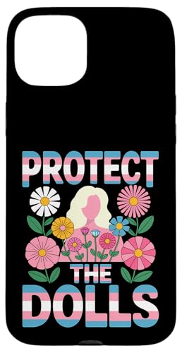 Protect The Dolls Transgender Transgender Visibility Hülle für iPhone 15 Plus Protect The Dolls Transgender Transgender Visibility Hülle für iPhone 15 Plus von Trans Women Transgender Visibility Tees