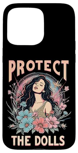 Protect The Dolls Transgender Transgender Visibility Hülle für iPhone 15 Pro Max Protect The Dolls Transgender Transgender Visibility Hülle für iPhone 15 Pro Max von Trans Women Transgender Visibility Tees