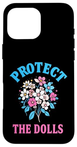 Protect The Dolls Transgender Transgender Visibility Hülle für iPhone 16 Pro Max Protect The Dolls Transgender Transgender Visibility Hülle für iPhone 16 Pro Max von Trans Women Transgender Visibility Tees