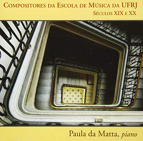 Compositores Da Escola De Musica Da UFRJ: Seculos XIX E XX von Tratore Music Brasil