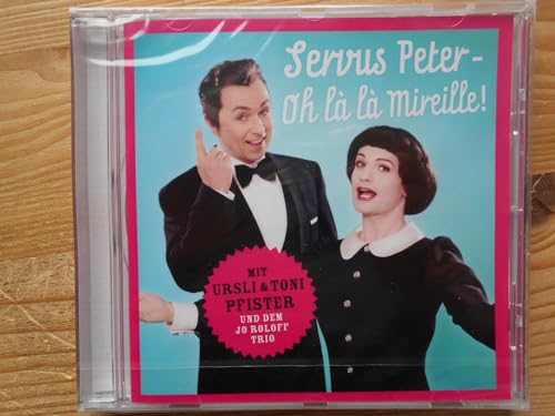 Servus Peter-Oh la la Mireille! von Traumton/Indigo