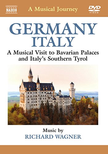 Naxos Scenic Musical Journeys Germany, Italy Bavarian Palaces and Italy's Southern Tyrol von TravelVideoStore.com