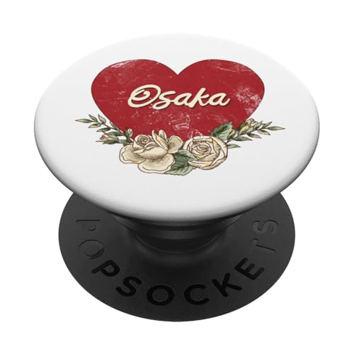 Osaka Japan City Vintage Reise Urlaub Herz Rosen PopSockets Klebender PopGrip von Traveling World Cities Retro Lover Valentine Gifts