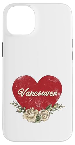 Vancouver Kanada City Vintage Reise Urlaub Herz Rosen Hülle für iPhone 14 Plus von Traveling World Cities Retro Lover Valentine Gifts