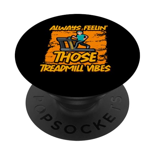 Fühlen Sie immer die Laufband-Vibes PopSockets Klebender PopGrip Fühlen Sie immer die Laufband-Vibes PopSockets Klebender PopGrip von Treadmill Runners Fitness Motivation Present