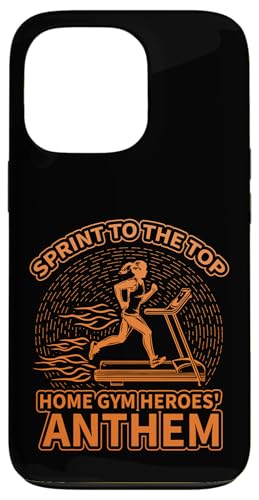 Sprint to the top home gym heroes hymne laufband Hülle für iPhone 13 Pro Sprint to the top home gym heroes hymne laufband Hülle für iPhone 13 Pro von Treadmill Runners Fitness Motivation Present