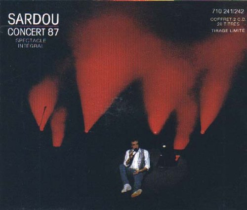 Michel Sardou, Concert 1987 Palais des Congrés Paris (Coffret 2 CD) von Tréma
