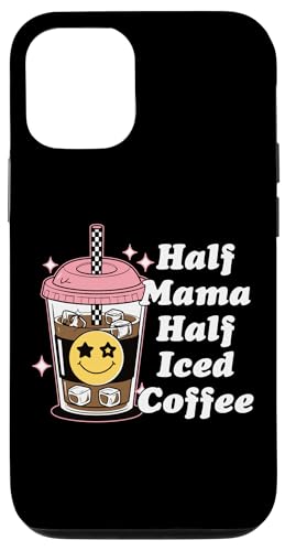 Half Mama Half Iced Coffee Nette Happy Face Lustige Retro-Mama Hülle für iPhone 12/12 Pro von Trendy Mom Life Funny Quote Stylish Apparel