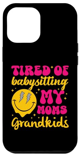 Happy Face im Retro-Look „Ich bin es leid, auf die Enkelkinder meiner Mutter aufzupassen“ Hülle für iPhone 12 Pro Max von Trendy Mom Life Funny Quote Stylish Apparel