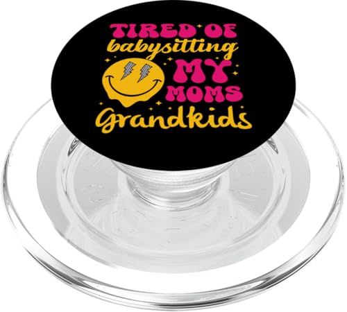 Happy Face im Retro-Look „Ich bin es leid, auf die Enkelkinder meiner Mutter aufzupassen“ PopSockets PopGrip für MagSafe Happy Face im Retro-Look „Ich bin es leid, auf die Enkelkinder meiner Mutter aufzupassen“ PopSockets PopGrip für MagSafe von Trendy Mom Life Funny Quote Stylish Apparel