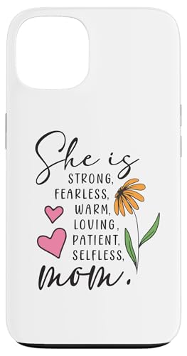 Sie ist stark, furchtlos, warmherzig, liebend, selbstlos, Mama, Blumenherz Hülle für iPhone 13 von Trendy Mom Life Funny Quote Stylish Apparel