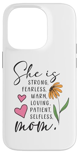 Sie ist stark, furchtlos, warmherzig, liebend, selbstlos, Mama, Blumenherz Hülle für iPhone 14 Pro von Trendy Mom Life Funny Quote Stylish Apparel