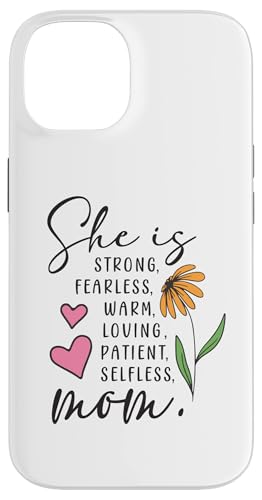 Sie ist stark, furchtlos, warmherzig, liebend, selbstlos, Mama, Blumenherz Hülle für iPhone 14 von Trendy Mom Life Funny Quote Stylish Apparel