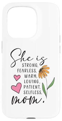 Sie ist stark, furchtlos, warmherzig, liebend, selbstlos, Mama, Blumenherz Hülle für iPhone 15 Pro von Trendy Mom Life Funny Quote Stylish Apparel