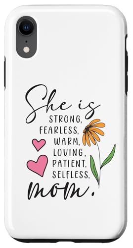 Sie ist stark, furchtlos, warmherzig, liebend, selbstlos, Mama, Blumenherz Hülle für iPhone XR Sie ist stark, furchtlos, warmherzig, liebend, selbstlos, Mama, Blumenherz Hülle für iPhone XR von Trendy Mom Life Funny Quote Stylish Apparel