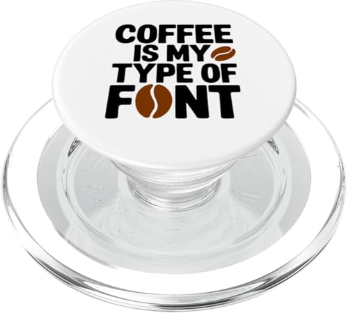 Cool Coffee Is My Font Coffee Trinker Java Lovers Novelty PopSockets PopGrip für MagSafe Cool Coffee Is My Font Coffee Trinker Java Lovers Novelty PopSockets PopGrip für MagSafe von Trendy Tamale