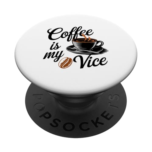 Cool Coffee Is My Vice Coffee Trinker, Neuheit für Java-Liebhaber PopSockets Klebender PopGrip Cool Coffee Is My Vice Coffee Trinker, Neuheit für Java-Liebhaber PopSockets Klebender PopGrip von Trendy Tamale
