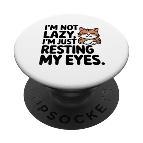 Lustige Katze Just Resting My Eyes Cute for Moms Dads Fans Neuheit PopSockets Klebender PopGrip Lustige Katze Just Resting My Eyes Cute for Moms Dads Fans Neuheit PopSockets Klebender PopGrip von Trendy Tamale