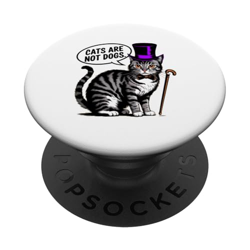 Lustige Katzen sind nicht Hunde neu für Mütter und Väter Fans verspielte Neuheit PopSockets Klebender PopGrip von Trendy Tamale