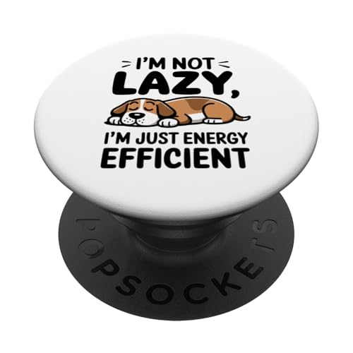 Lustiges I'm Not Lazy Dog, neu für Mamas & Papa-Fans, verspielte Neuheit PopSockets Klebender PopGrip Lustiges I'm Not Lazy Dog, neu für Mamas & Papa-Fans, verspielte Neuheit PopSockets Klebender PopGrip von Trendy Tamale