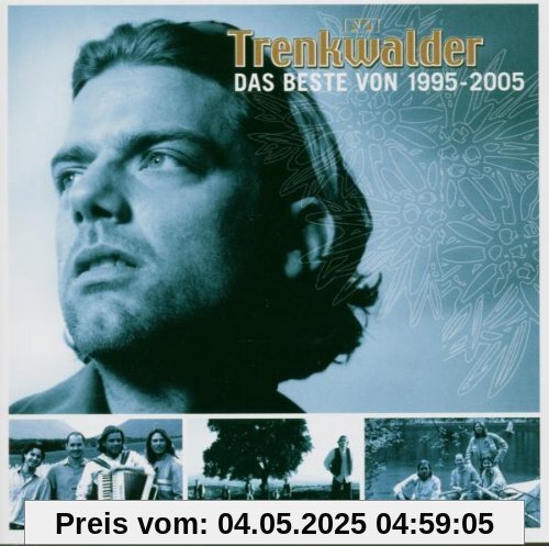 Das Beste Von 1995-2005 von Trenkwalder