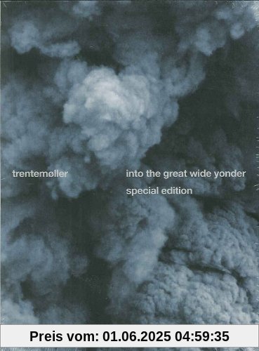 Into the Great Wide Yonder (Special Edition) von Trentemöller