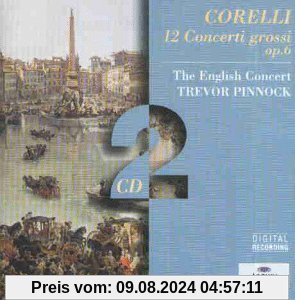 Corelli: Conc Grossi Op. 6 (Gesamtaufnahme) von Trevor Pinnock