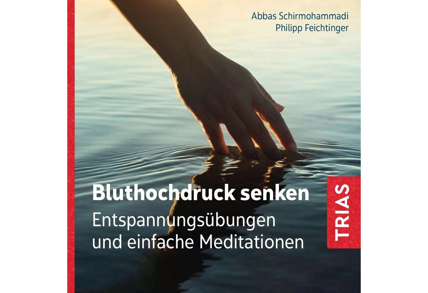 Trias Hörspiel Bluthochdruck senken (Audio-CD mit Booklet) von Trias