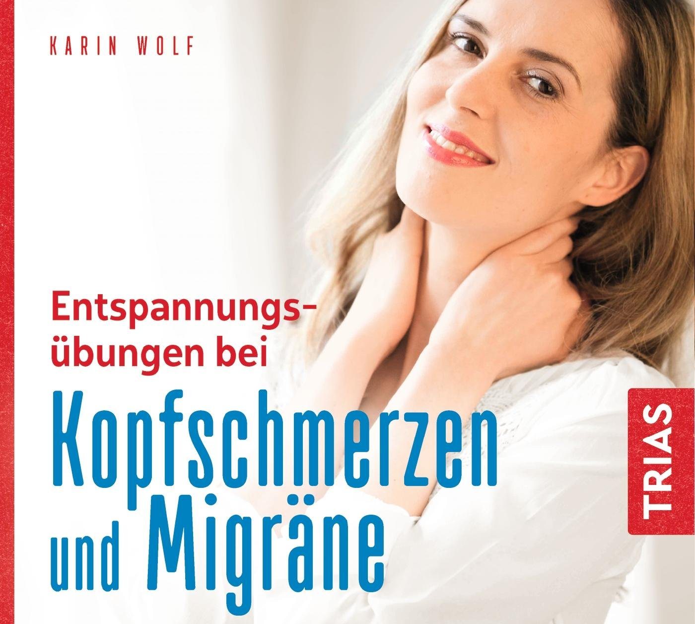 Trias Hörspiel-CD Entspannungsübungen bei Kopfschmerzen und Migräne von Trias