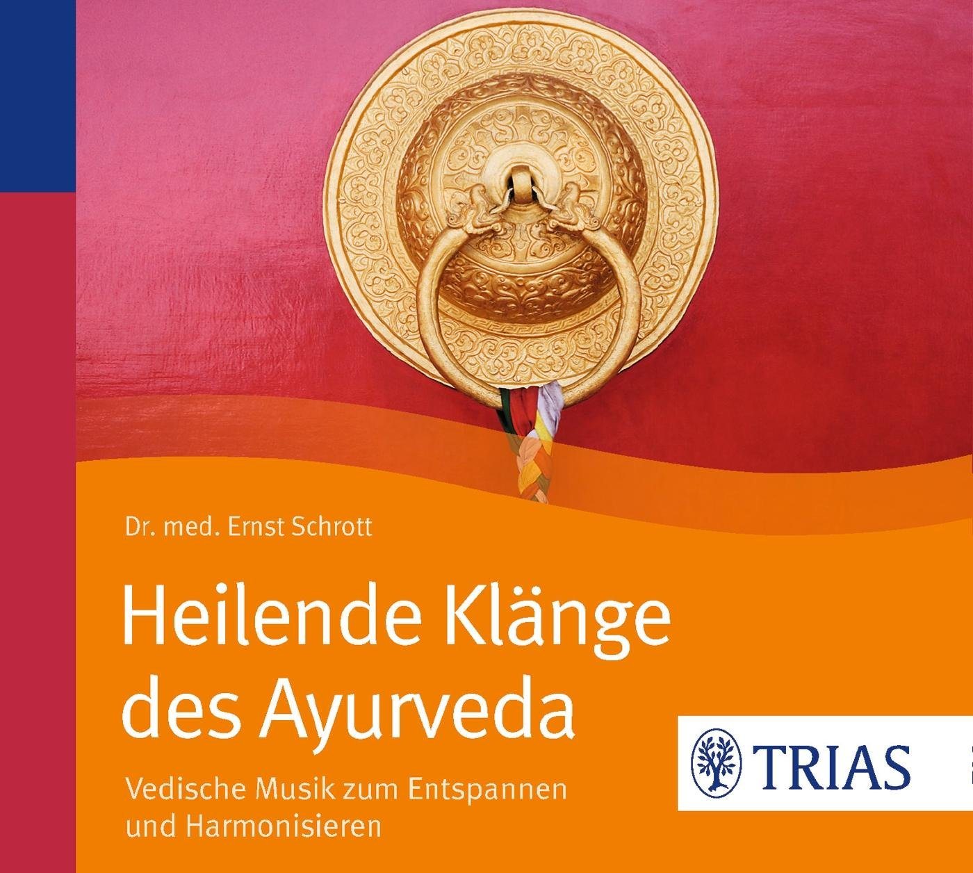 Trias Hörspiel-CD Heilende Klänge des Ayurveda - Hörbuch Trias Hörspiel-CD Heilende Klänge des Ayurveda - Hörbuch von Trias