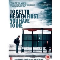 To Get To Heaven First You Have To Die To Get To Heaven First You Have To Die von Trinity Films