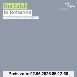 In Beetween von Trio Catch