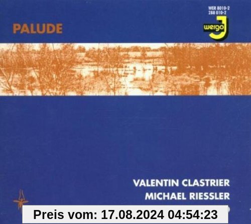 Palude/Larve/Laissez/Zanza/+ von Trio Clastrier-Riessler-Rizzo