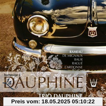 Hommage A la Dauphine. Werke für Harfe, Cembalo uns Violine von Trio Dauphine