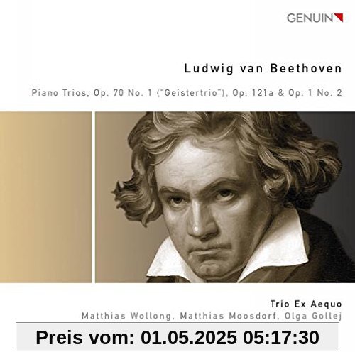 Beethoven: Klaviertrios Op.70 Nr.1 (Geistertrio), Variationen Op.121a & Op.1 Nr.2 von Trio Ex Aequo