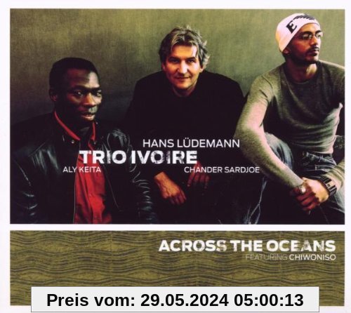 Across the Oceans von Trio Ivoire