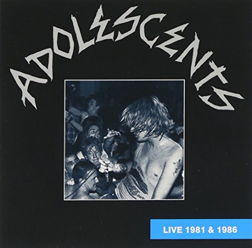 Adolescents - Live 1981 & 1986 von Triple X