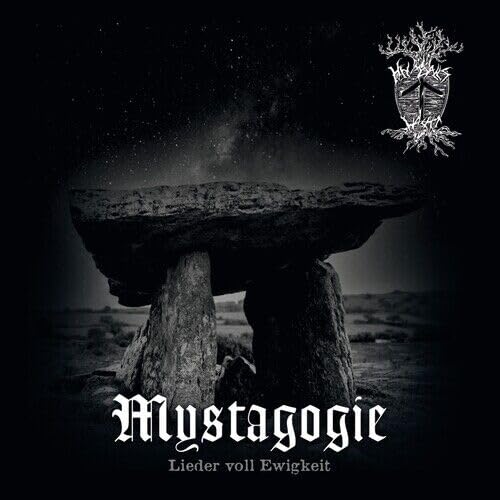 Mystagogie - Lieder Voll Ewigkeit von TROLLZORN RECORDS