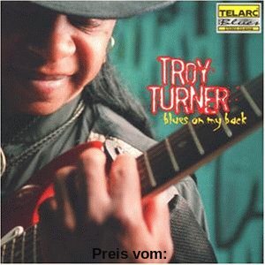 Blues on My Back von Troy Turner