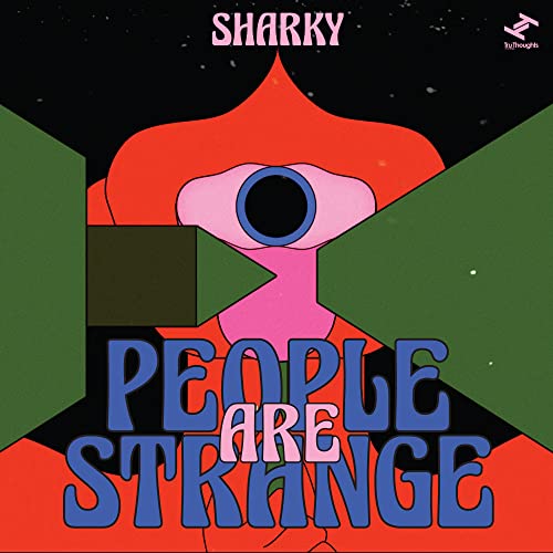 People Are Strange von Tru Thoughts