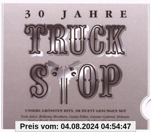 30 Jahre (Discbox Slider) von Truck Stop